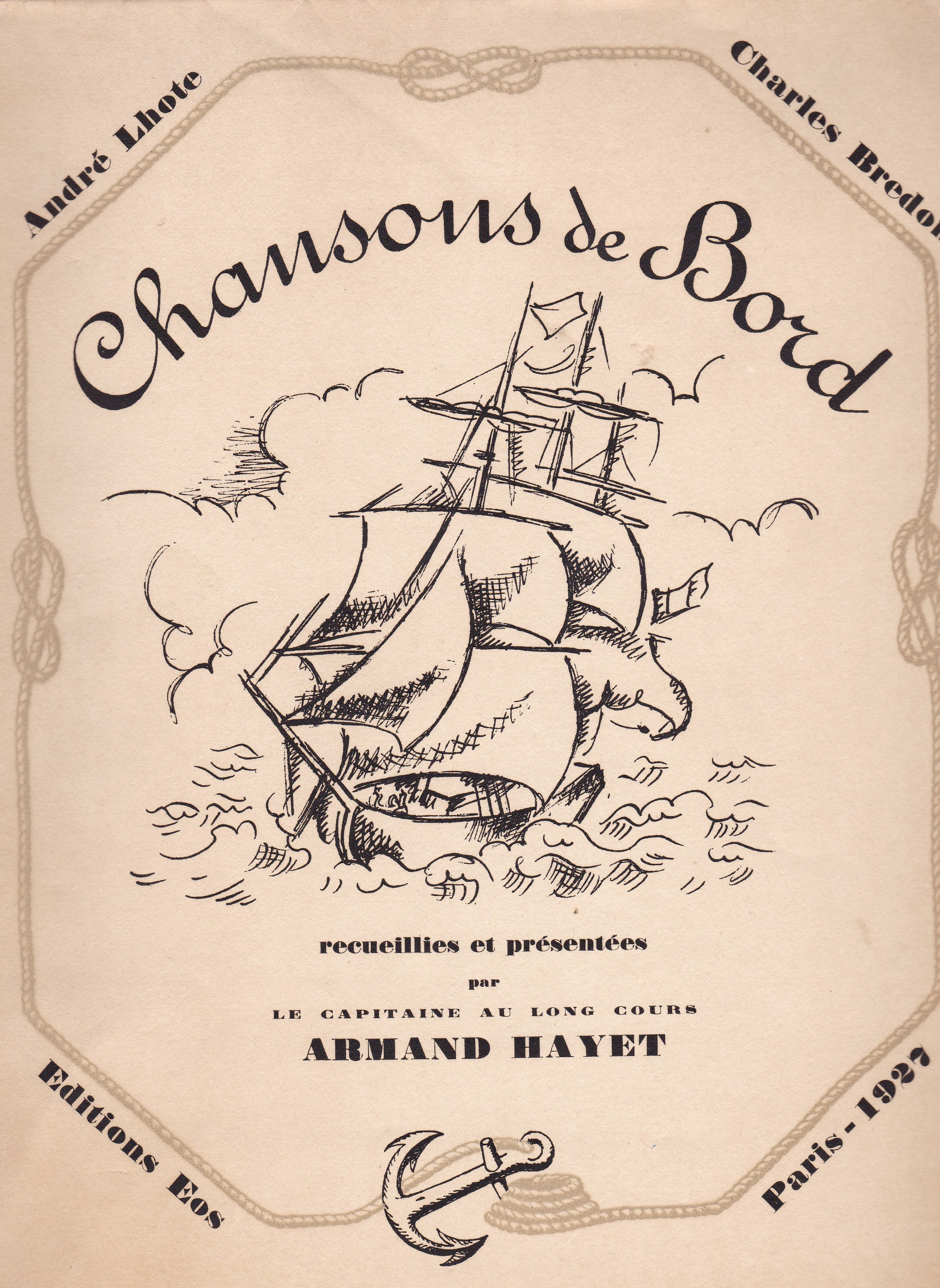 Couverture de la première édition du recueil Chansons de bord du capitaine Armand Hayet (éd.Eos), 1927